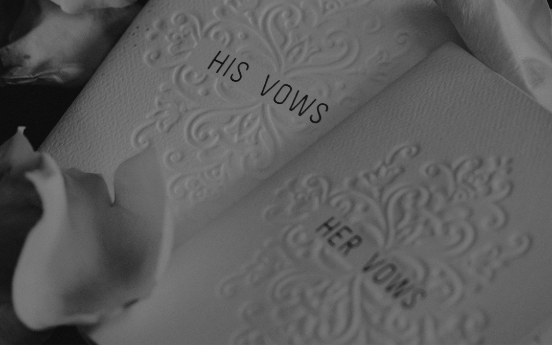 Crafting the Perfect Wedding Vows